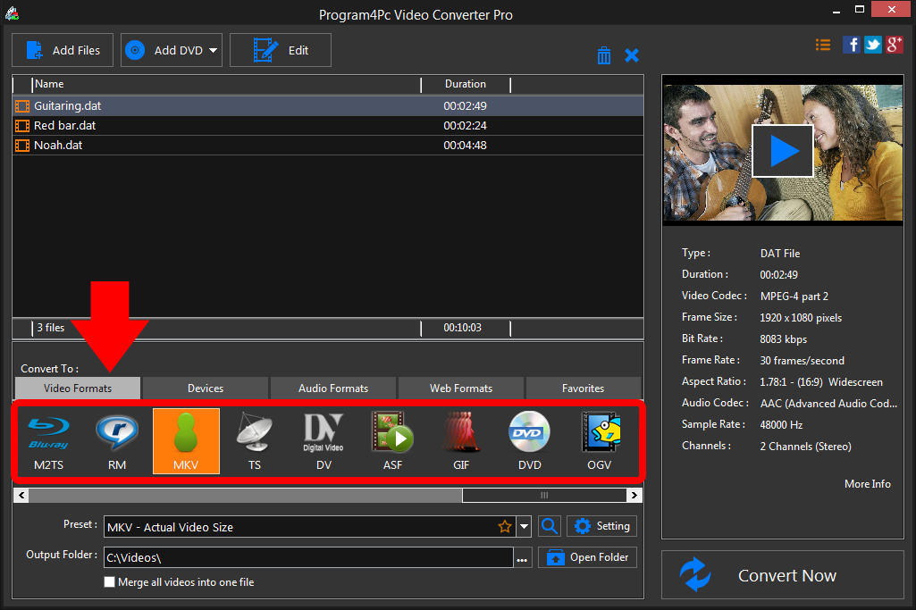 Select MKV file format and convert it