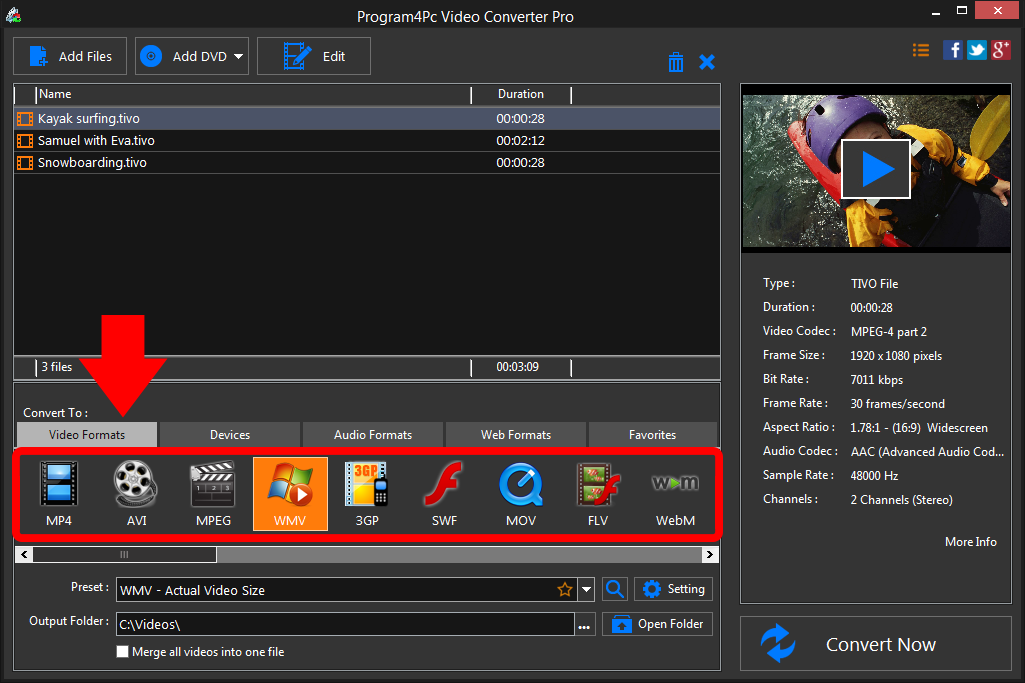 Select WMV file format and convert it