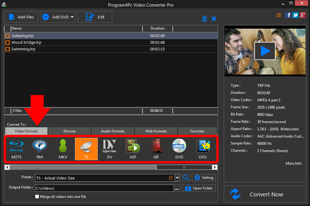 Select TS file format and convert it