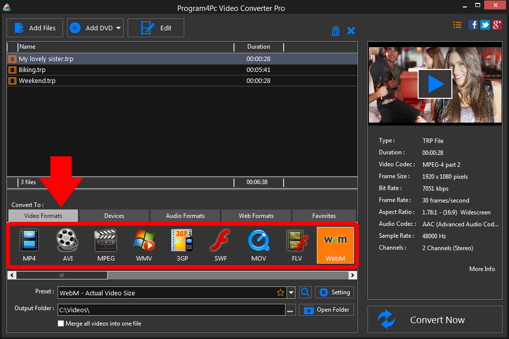 Select WEBM file format and convert it