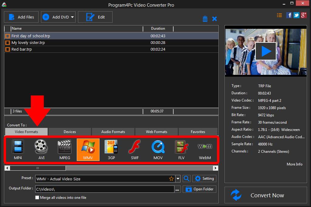 Select WMV file format and convert it
