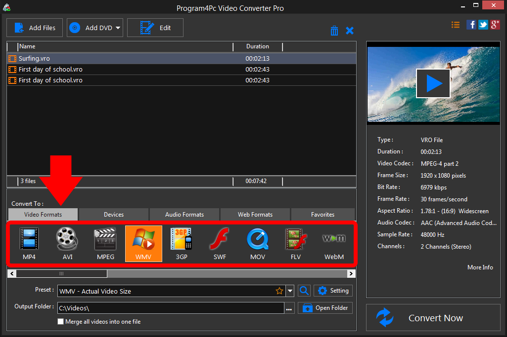 Select WMV file format and convert it