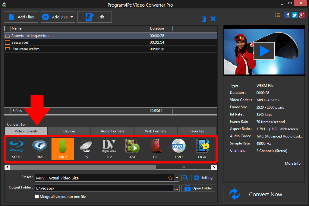 Select MKV file format and convert it